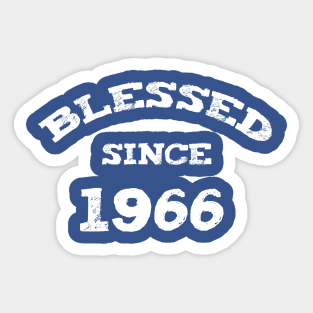 Blessed Since 1966 Cool Blessed Christian Birthday Sticker